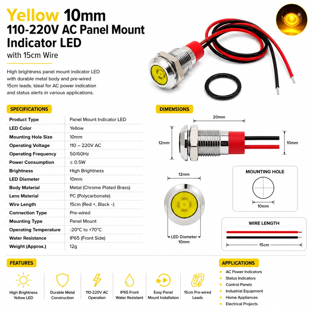 Yellow 10mm 110-220V AC Panel Mount Indicator LED with 15cm wire