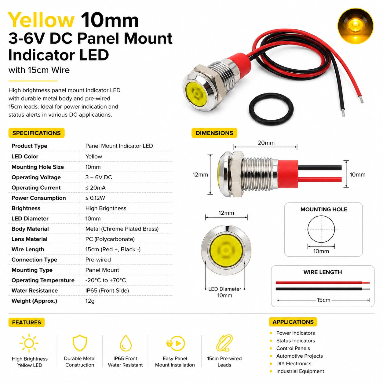 Yellow 10mm 3-6V DC Panel Mount Indicator LED with 15cm wire