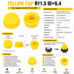 Yellow Cap R11.5 ID=6.4 for Switch 12x12 7H to 14H