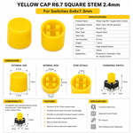 Yellow Cap R6.7 Square Stem 2.4mm for Switches 6x6x7.3mm